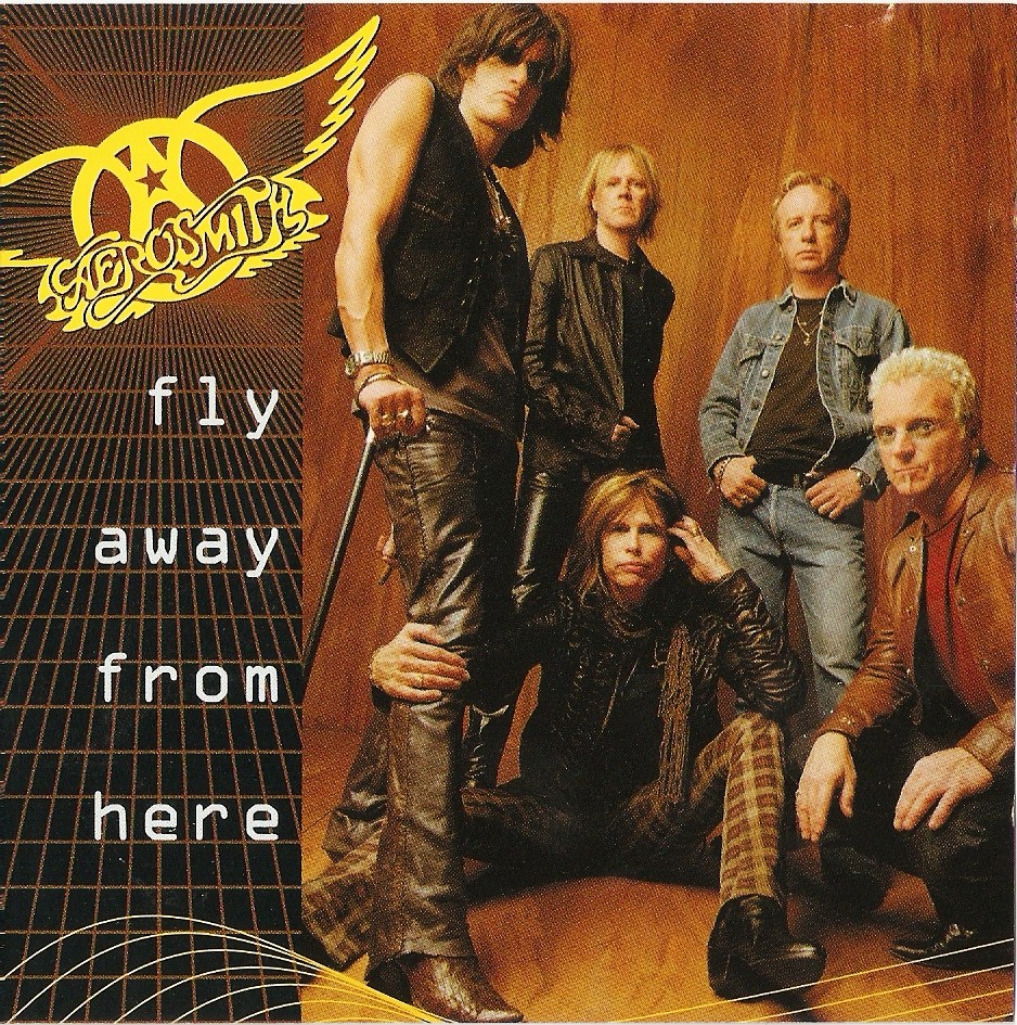 Aerosmith – Fly Away From Here
